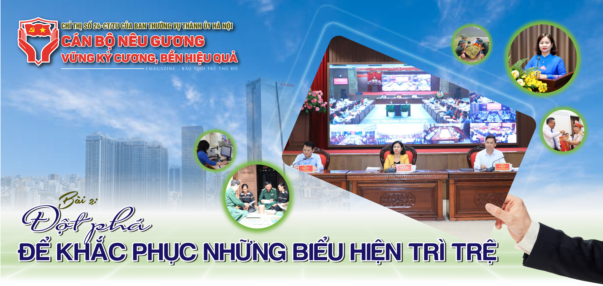 Bài 2: Đột phá để khắc phục những biểu hiện trì trệ