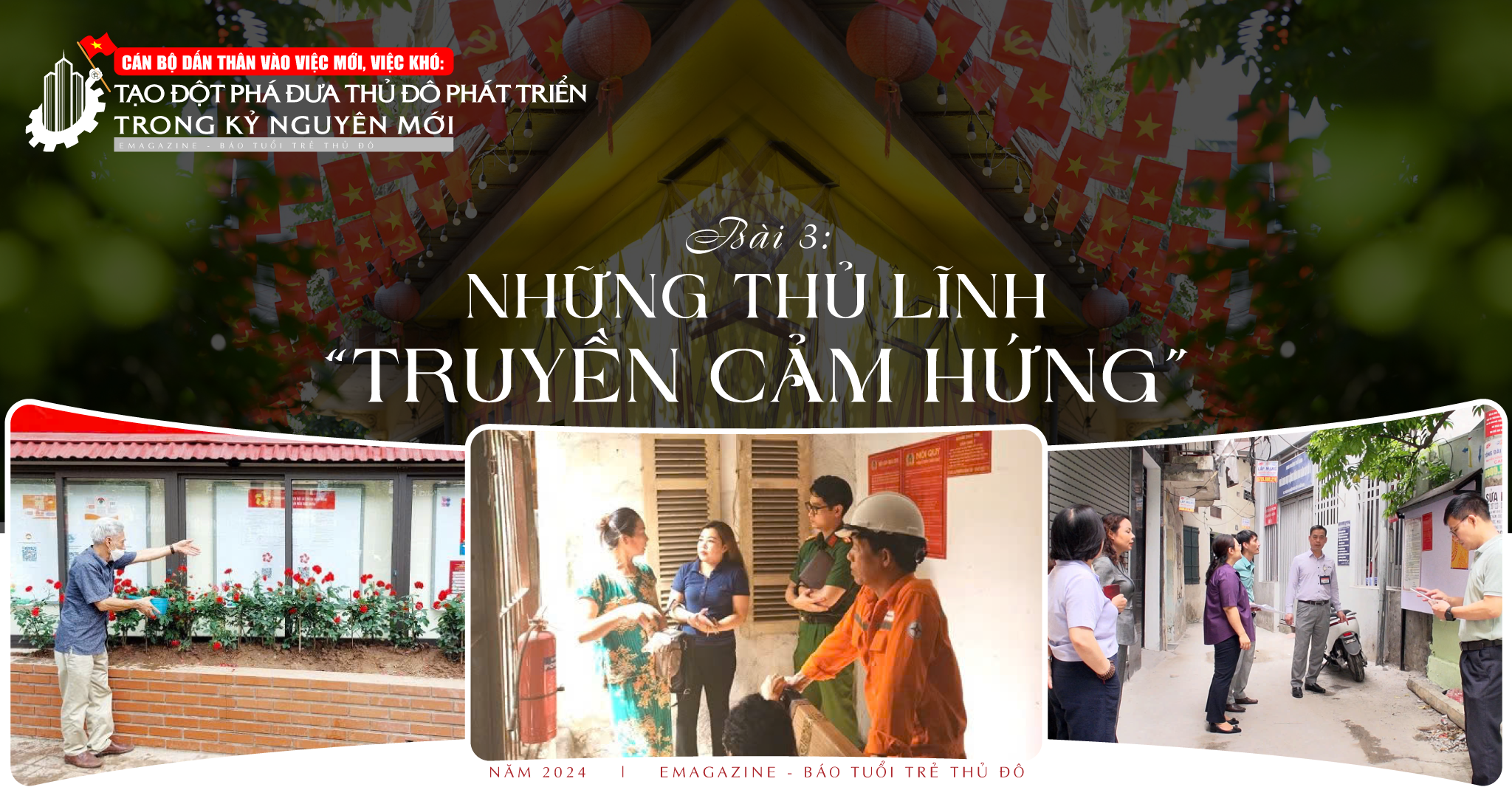 Bài 3: Những thủ lĩnh truyền cảm hứng