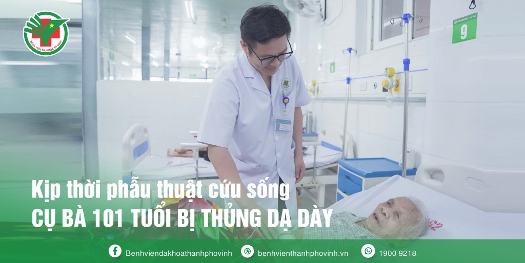 Các bác sĩ Bệnh viện ĐK TP Vinh đã kịp thời phẫu thuật cứu sống cụ bà 101 tuổi