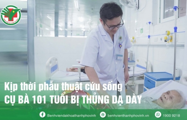 Kịp thời cứu sống cụ bà 101 tuổi thủng dạ dày