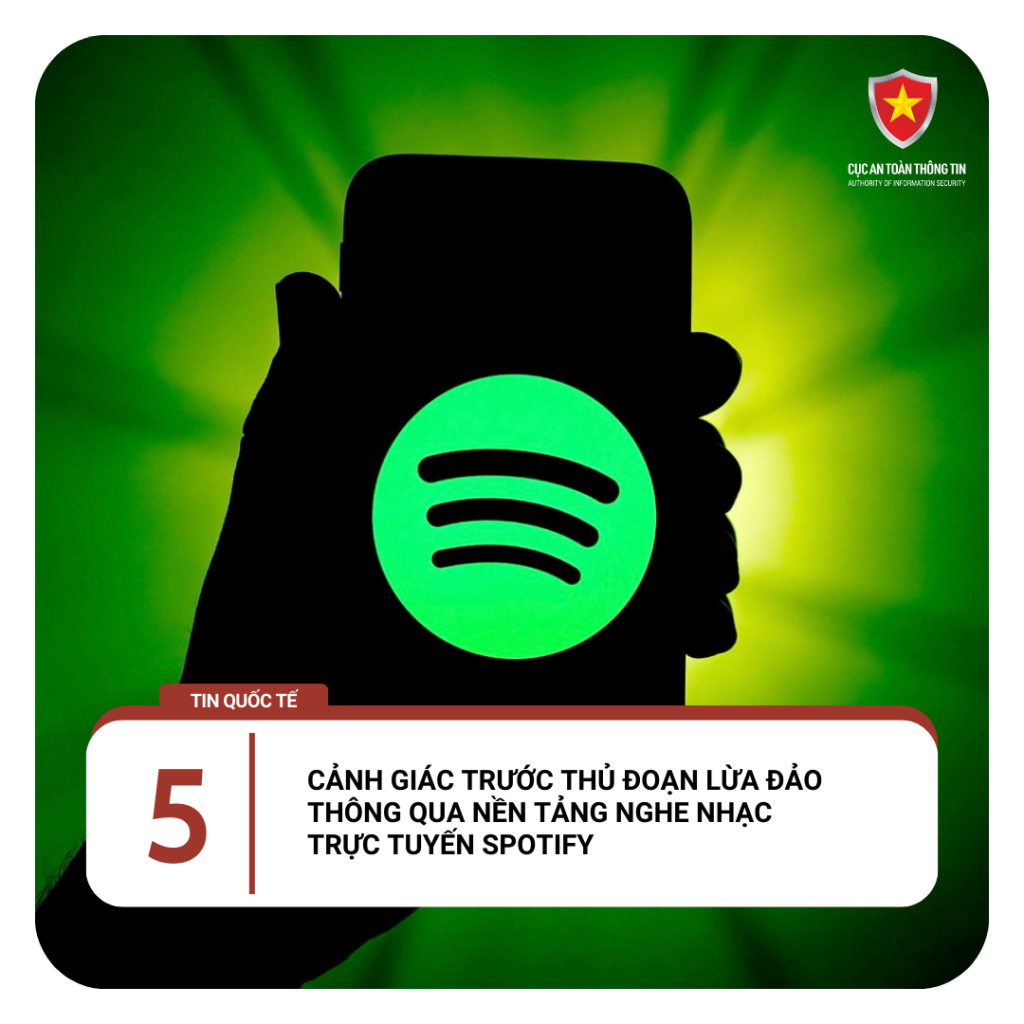 Thủ đoạn lừa đảo qua nền tảng nghe nhạc trực tuyến Spotify