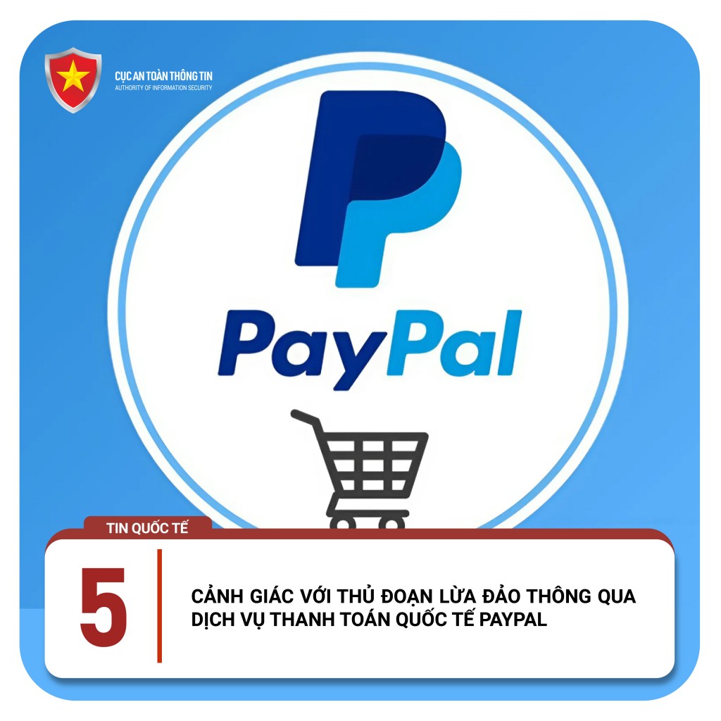 Thủ đoạn lừa đảo thông qua dịch vụ thanh toán quốc tế Paypal