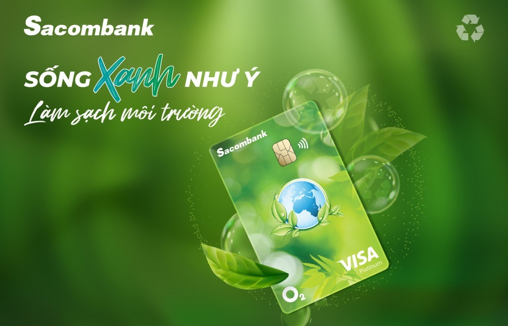 Ra mắt thẻ Sacombank Visa Platium O2 hướng đến tiêu dùng xanh