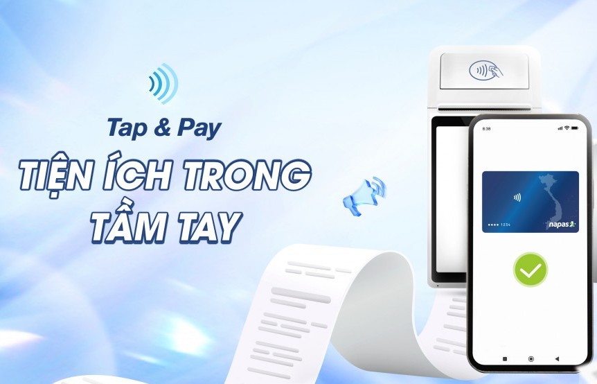 Chính thức ra mắt dịch vụ thanh toán di động Tap & Pay