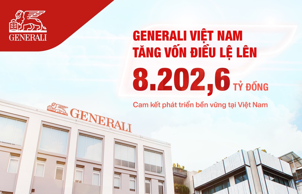 Generali Việt Nam tăng vốn điều lệ lên 8.202,6 tỷ đồng