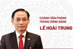 Chân dung tân Chánh văn phòng Trung ương Đảng Lê Hoài Trung
