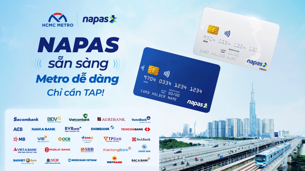 Triển khai sử dụng thẻ NAPAS tại metro Bến Thành - Suối Tiên