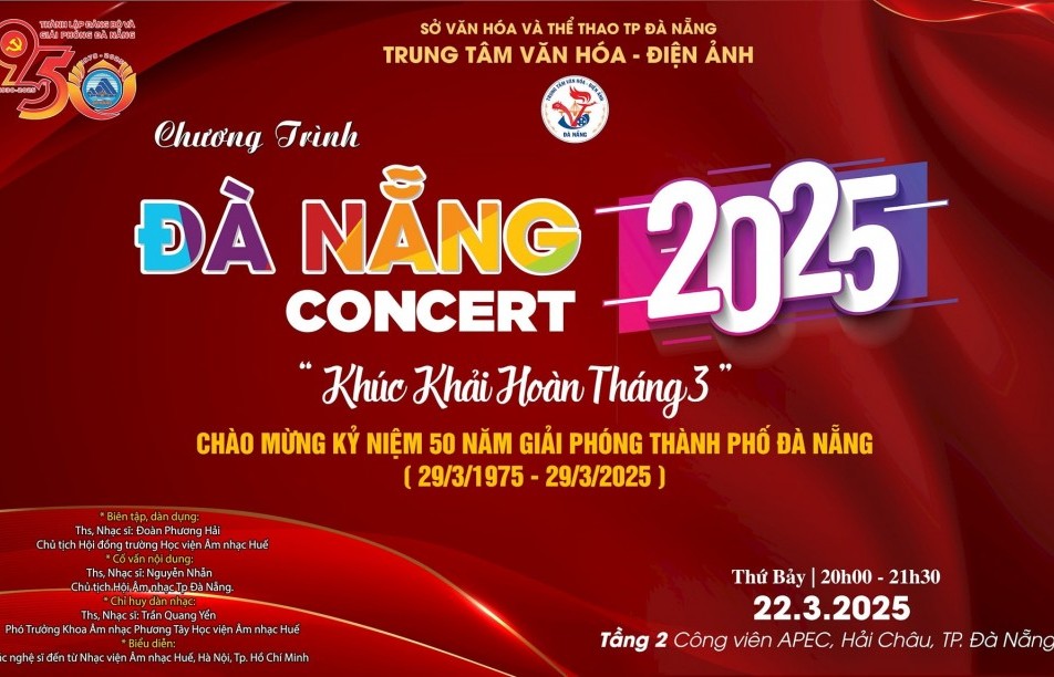 Chương trình Hòa nhạc Danang Concert 2025 sẽ diễn ra tối 22/3