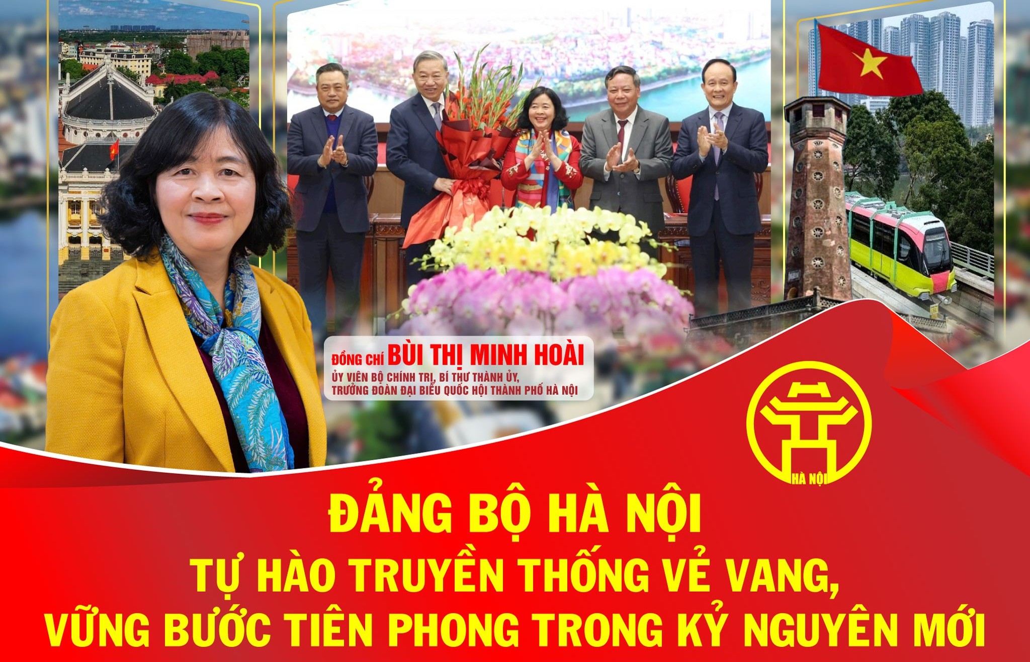 Đảng bộ Hà Nội - Tự hào truyền thống vẻ vang, vững bước tiên phong trong kỷ nguyên mới