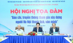 Hội nghị tọa đàm "Báo chí, truyền thông tham gia xây dựng người Hà Nội thanh lịch, văn minh"