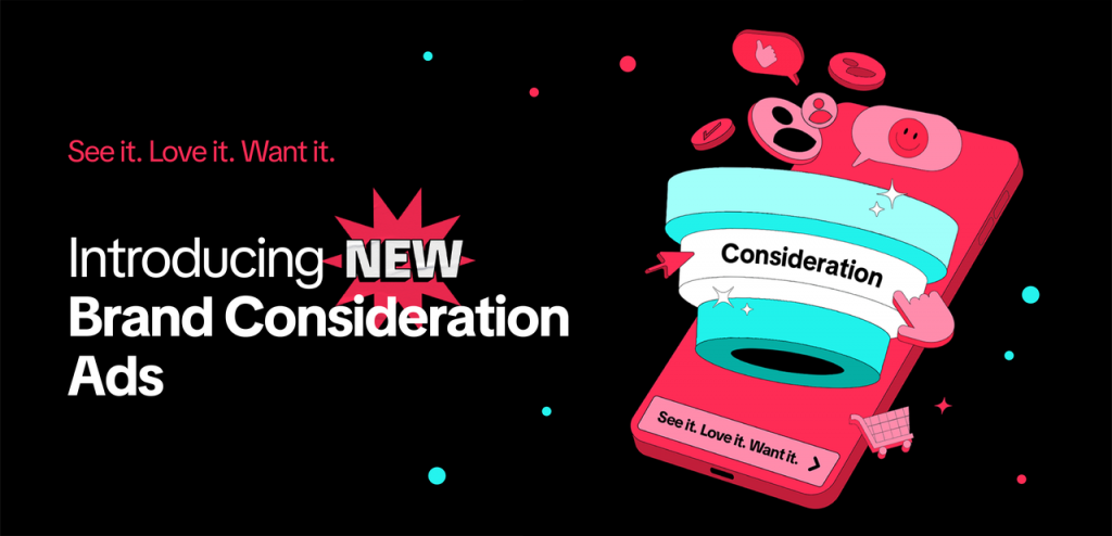 1. Giới thiệu TikTok Brand Consideration Ads