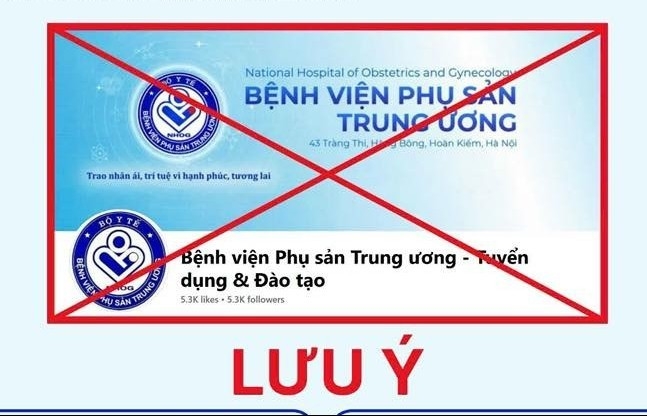 Cảnh báo fanpage giả mạo Bệnh viện Phụ sản Trung ương lừa đảo