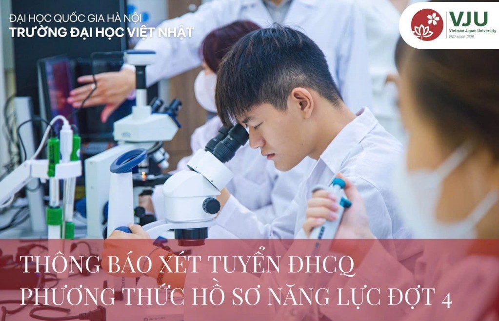 Trường Đại học Việt Nhật thông báo xét tuyển đại học đợt 4