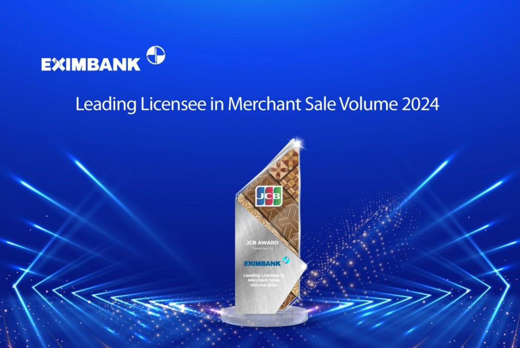Eximbank đã vinh dự được JCB – tổ chức thẻ quốc tế hàng đầu trao tặng giải thưởng Ngân hàng dẫn đầu về doanh số thanh toán thẻ năm 2024