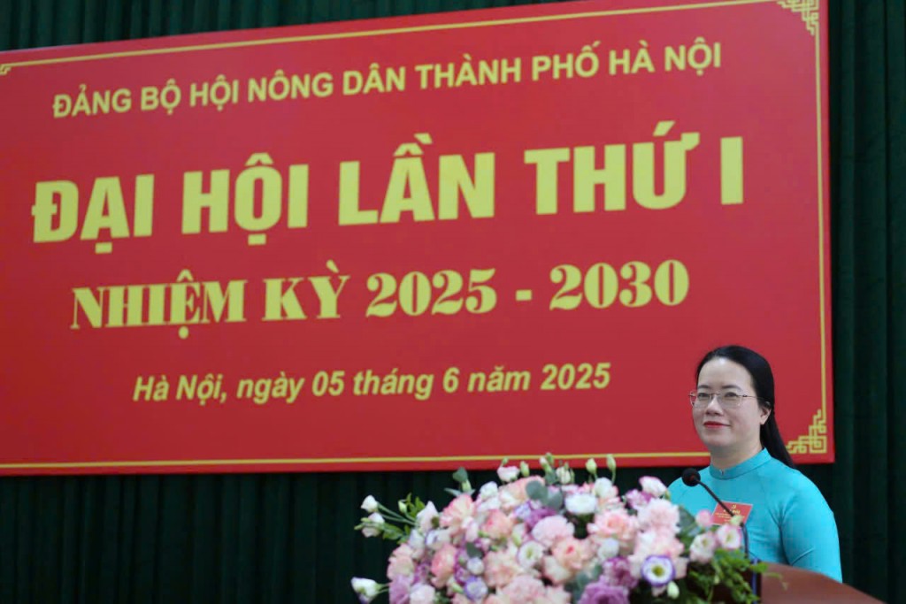 Đại hội Đảng bộ Hội Nông dân thành phố Hà Nội lần thứ I, nhiệm kỳ 2025 - 2030