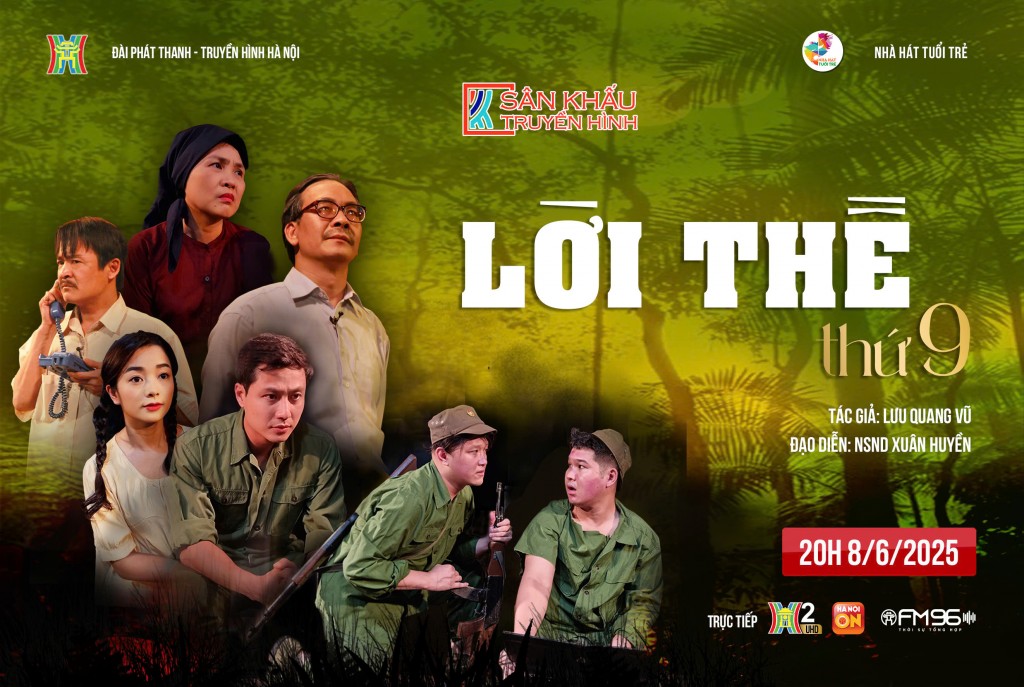 Đài Hà Nội đưa “Lời thề thứ 9” lên sóng trong “Sân khấu truyền hình”