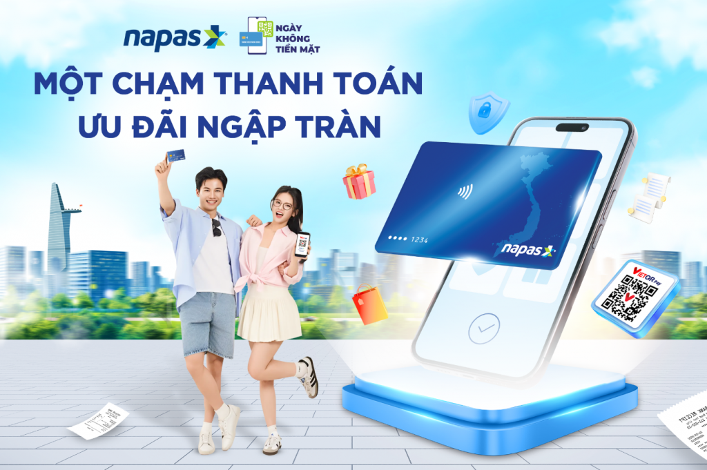 Napas tung loạt chương trình khuyến mãi hấp dẫn hưởng ứng ngày không dùng tiền mặt 2025