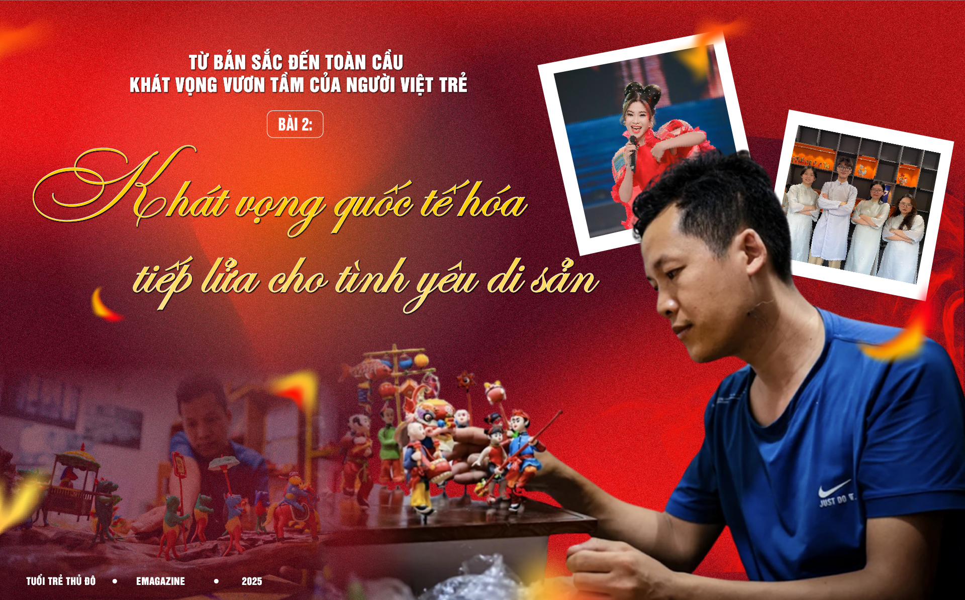 Bài 2: Khát vọng quốc tế hoá tiếp lửa cho tình yêu di sản