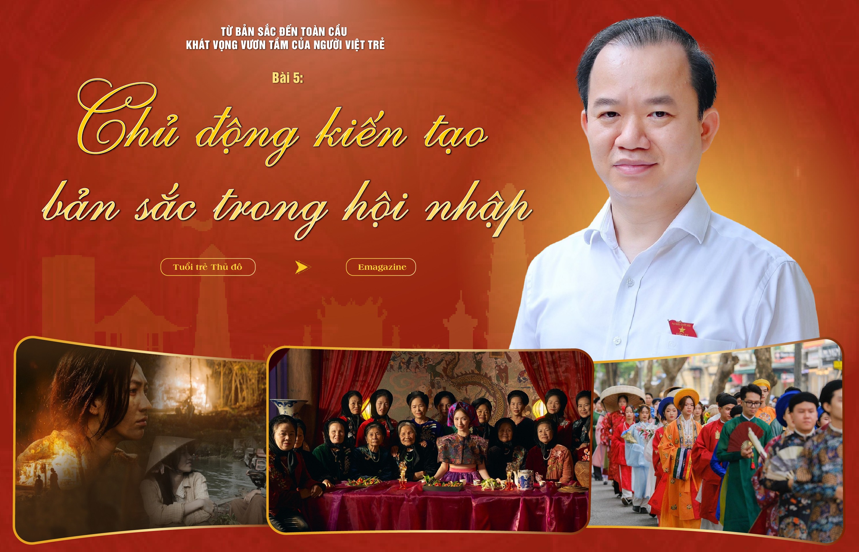 Bài 5: Chủ động kiến tạo bản sắc trong hội nhập