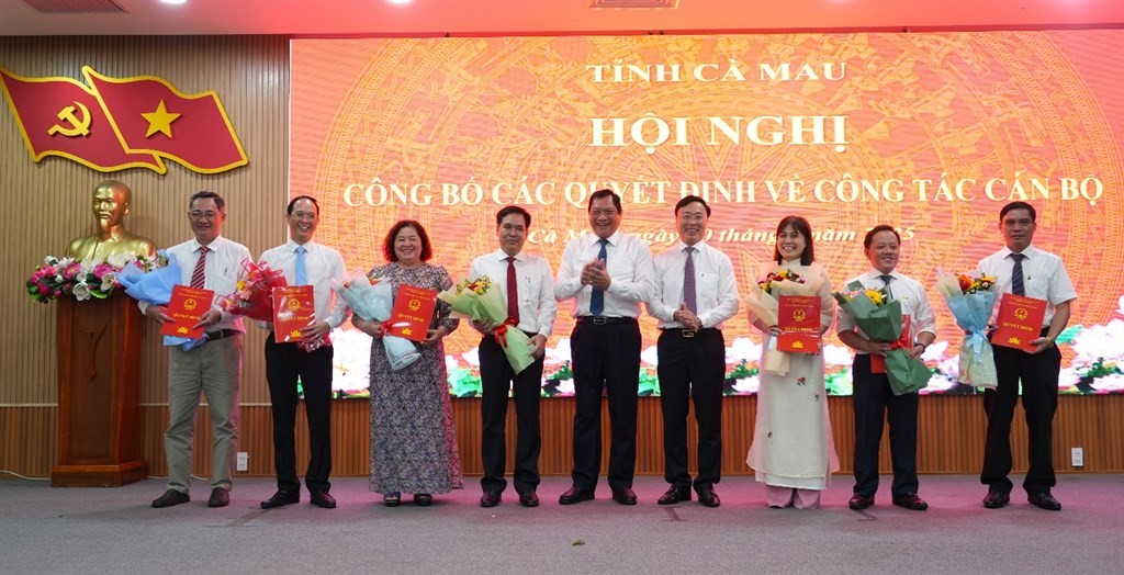 Cà Mau kiện toàn nhân sự sau hợp nhất