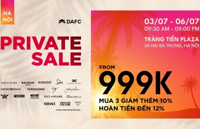 Sau cơn “địa chấn” Thành phố Hồ Chí Minh, DAFC Private Sale “đổ bộ” Hà Nội