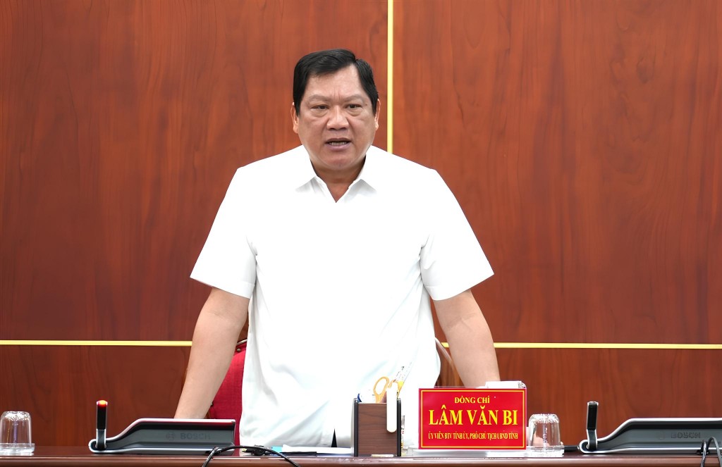 Phó Chủ tịch UBND tỉnh Lâm Văn Bi lưu ý, phải đảm bảo hài hòa lợi ích người dân.