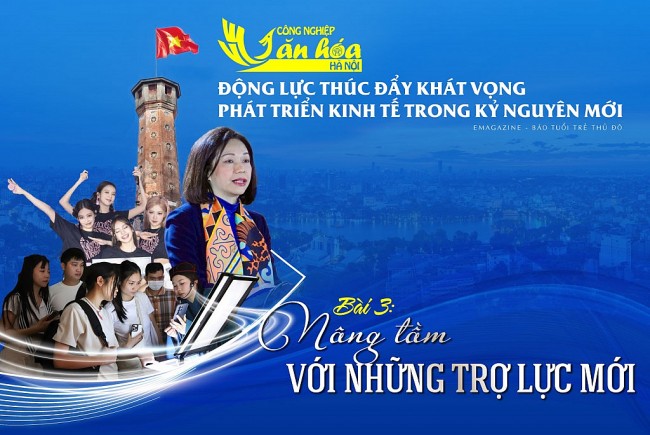 Bài 3: Nâng tầm với những trợ lực mới