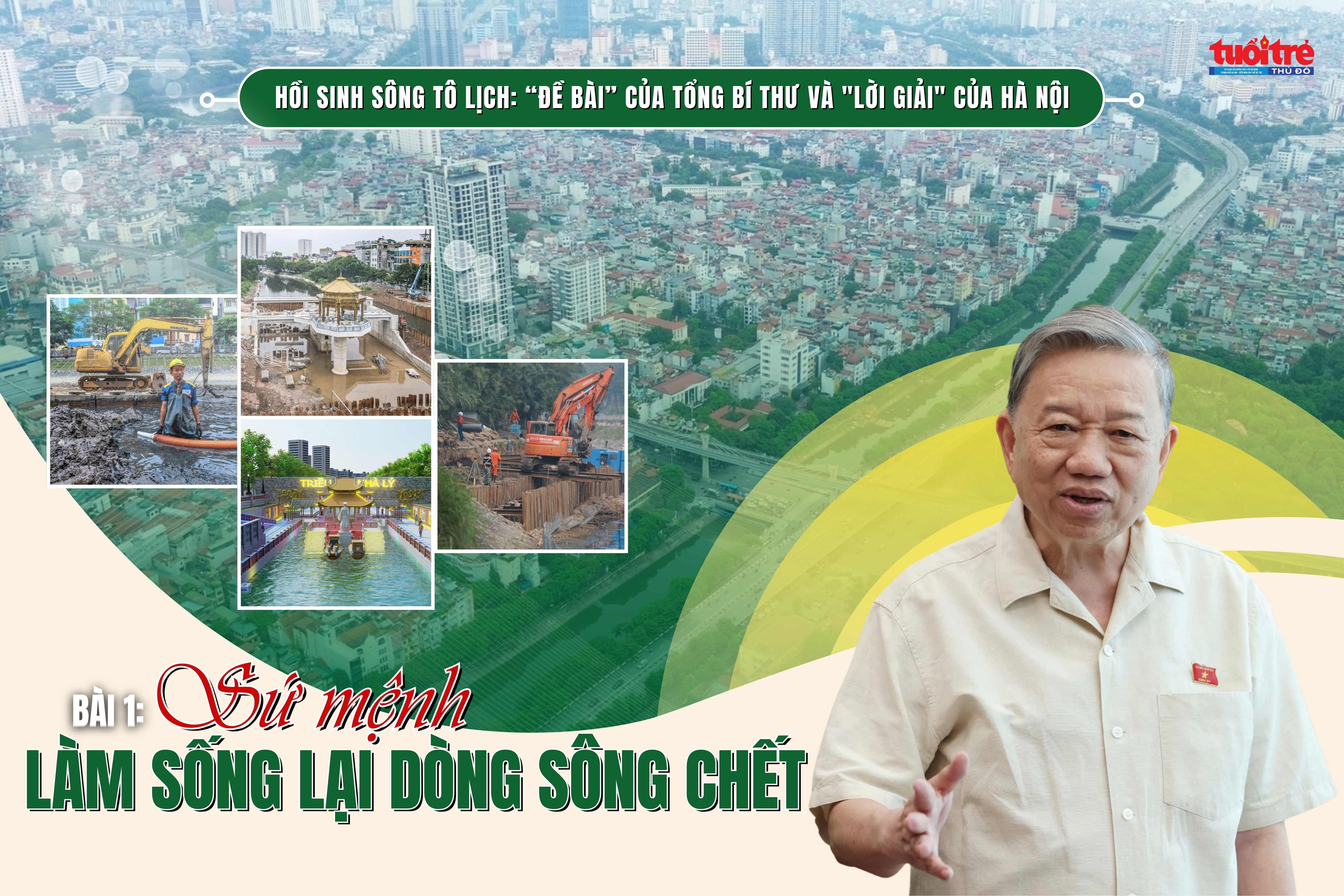 Bài 1: Sứ mệnh làm sống lại dòng sông chết