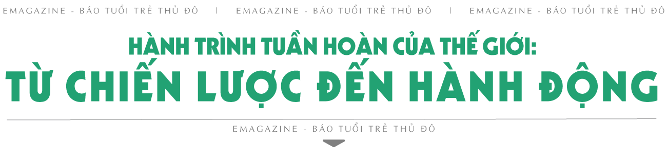 Kinh tế tuần hoàn - Kinh nghiệm thế giới và hành động Việt Nam