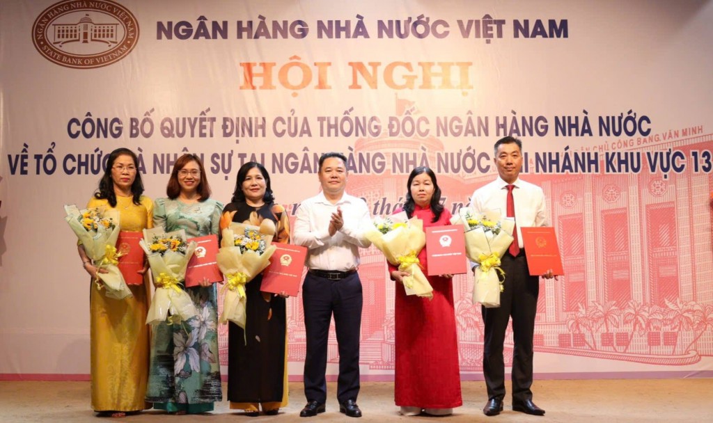 Kiện toàn tổ chức và nhân sự tại Ngân hàng Nhà nước KV 13