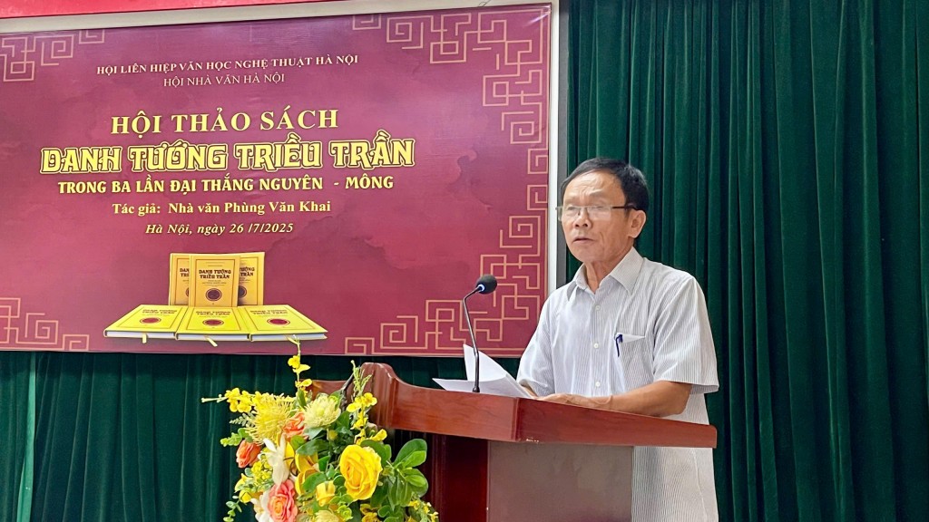 Nhà văn Bùi Việt Mỹ - Phó Chủ tịch Hội Nhà văn Hà Nội đánh giá cao những ý nghĩa của cuốn sách