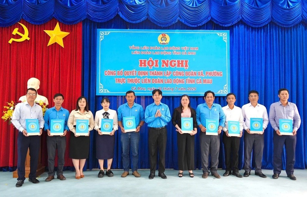 Cà Mau thành lập 11 Công đoàn xã, phường