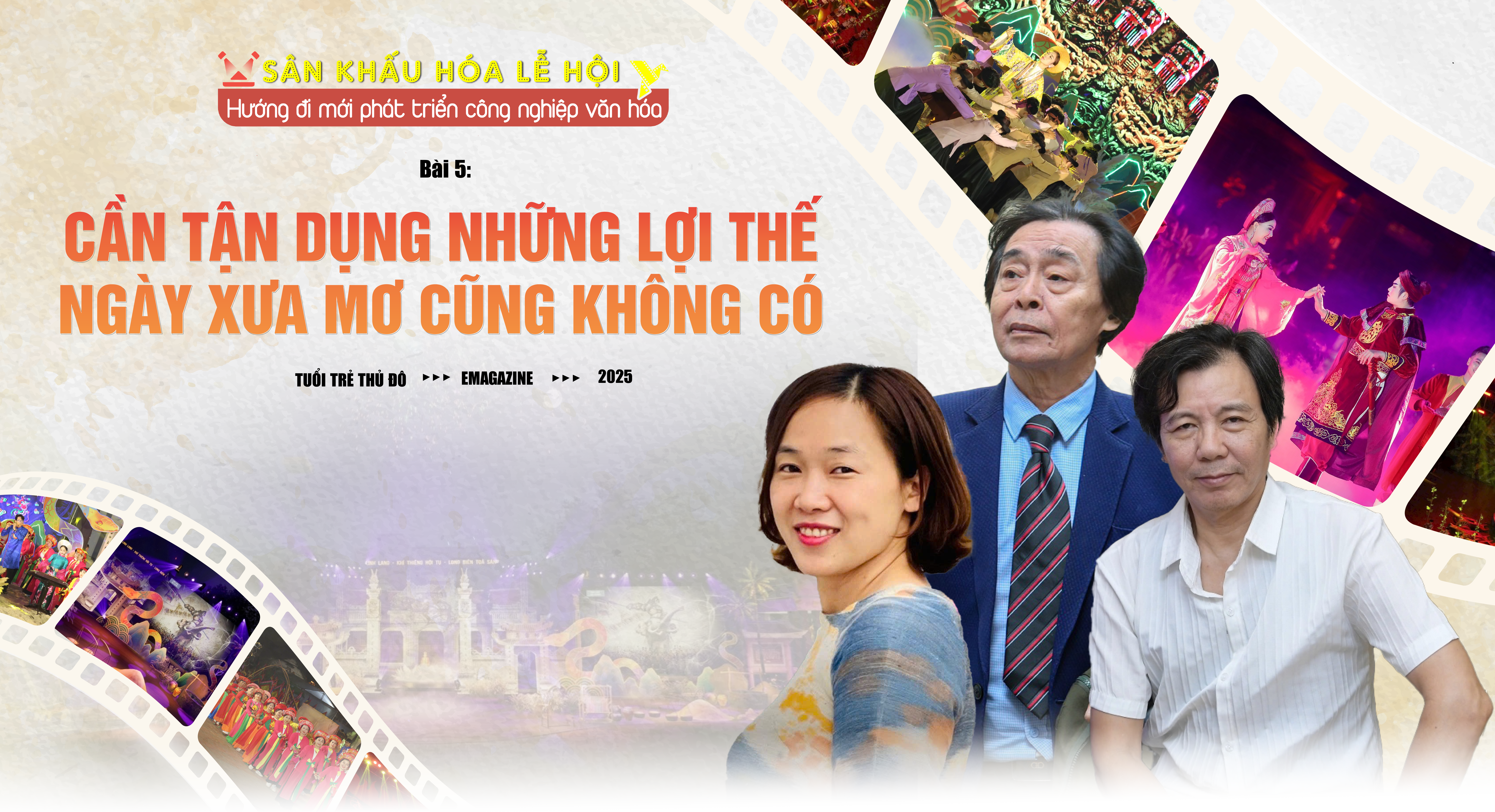 Bài 5: Cần tận dụng những lợi thế ngày xưa mơ cũng không có