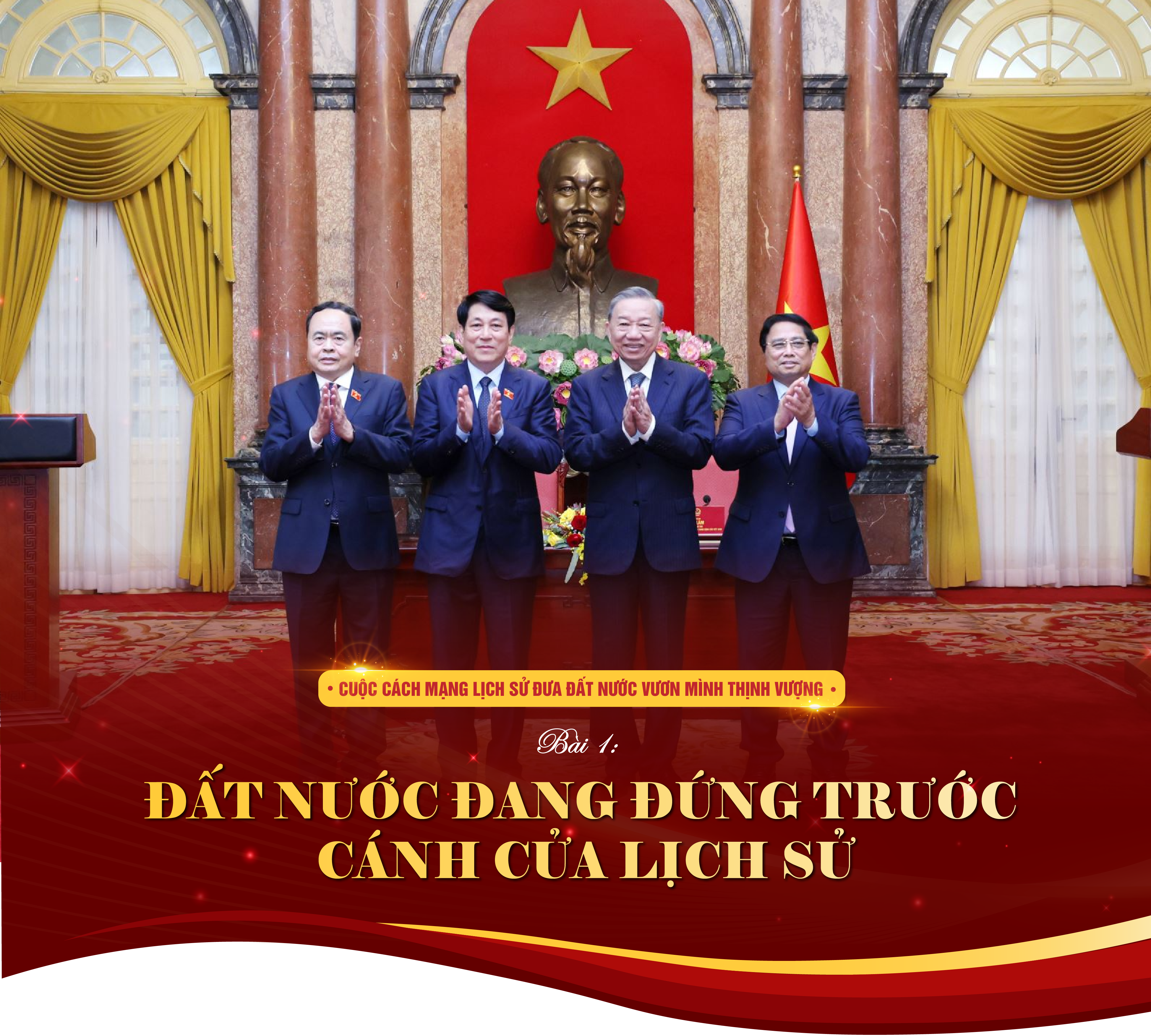 Bài 1: Đất nước đang đứng trước cánh cửa lịch sử