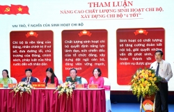 Nâng cao chất lượng sinh hoạt Đảng theo mô hình Chi bộ “4 tốt”