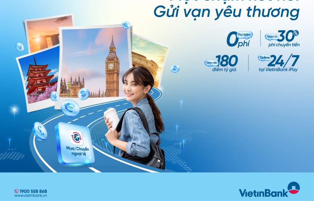 Du học an tâm với gói sản phẩm “Một chạm kết nối - Gửi vạn yêu thương” của VietinBank