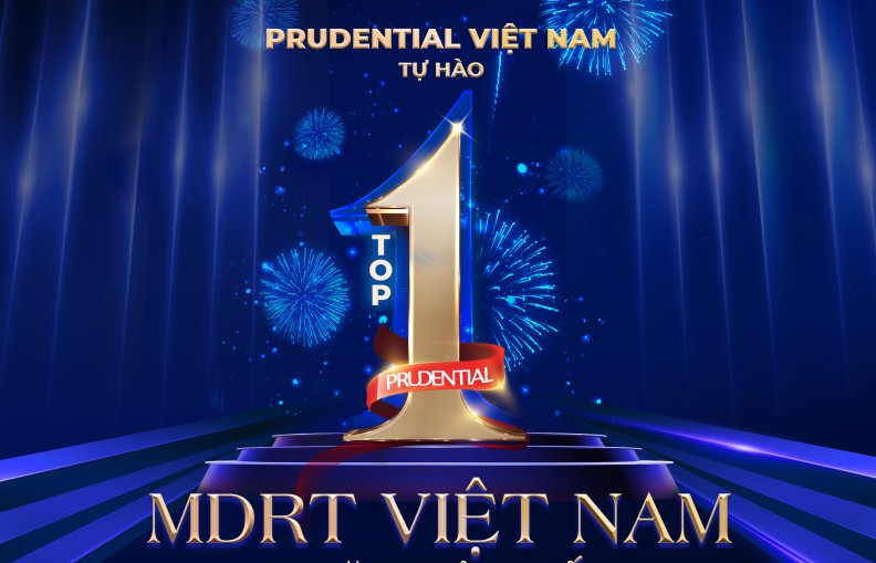 Prudential 3 năm liên tiếp dẫn đầu số lượng MDRT tại Việt Nam