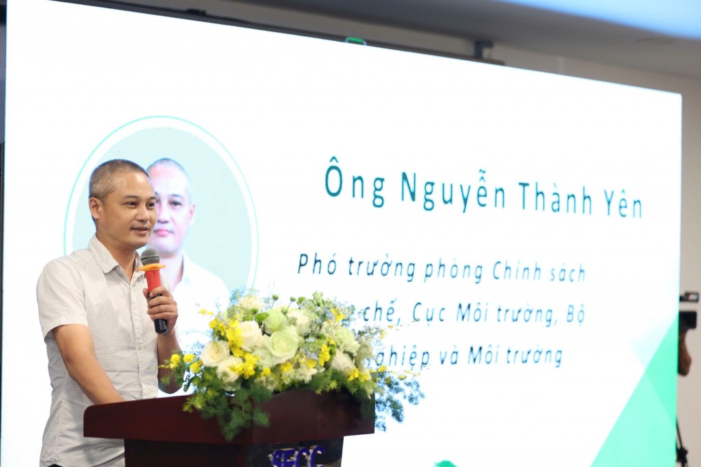 Ông Nguyễn Thành Yên, Phó trưởng phòng Chính sách Pháp chế - Cục Môi trường, Bộ Nông nghiệp và Môi trường 