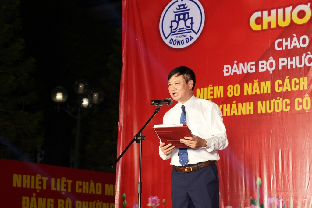 đồng chí Đinh Nguyên Mạnh - Phó Bí thư Thường trực Đảng uỷ phường Đống Đa (TP Hà Nội) phát biểu khai mạc chương trình