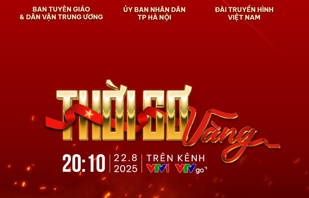 Tái hiện "Thời cơ vàng" trong 80 năm của đất nước bằng nghệ thuật