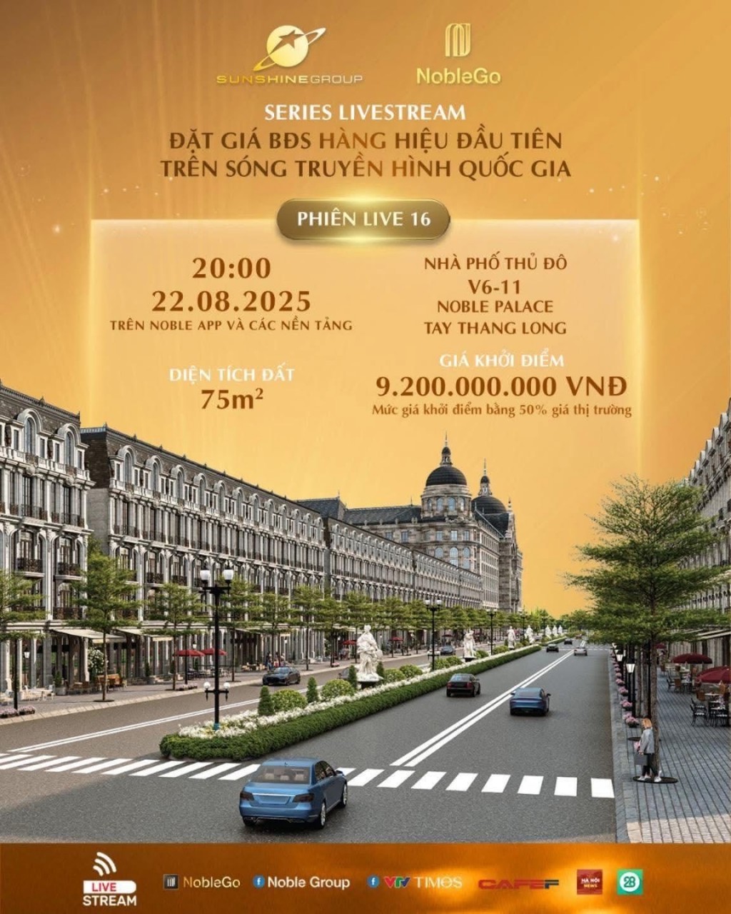 Nhà phố hàng hiệu Noble Palace Tay Thang Long tiếp tục lên sóng livestream Sunshine Group ngày 22/8, giá khởi điểm 9,2 tỷ đồng
