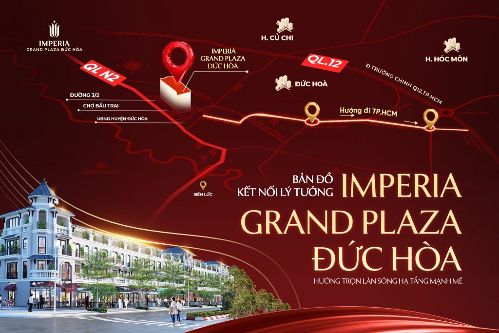 Vì sao shophouse Imperia Grand Plaza Đức Hoà là “lá chắn an toàn” cho dòng vốn 2025?
