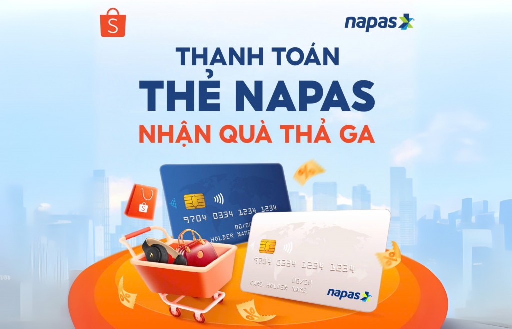 Mua sắm thả ga trên Shopee - thanh toán bằng thẻ NAPAS, nhận ngay ưu đãi 50.000 đồng