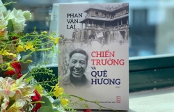 “Chiến trường và quê hương" trong cuốn hồi ký của Thiếu tướng Phan Văn Lai