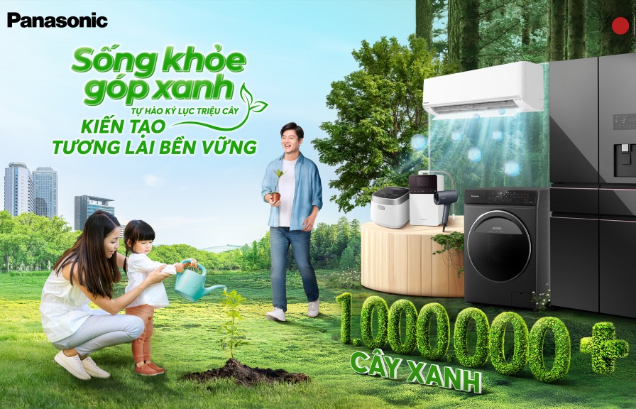Panasonic viết tiếp hành trình tự hào kỷ lục triệu cây tới sứ mệnh kiến tạo tương lai bền vững