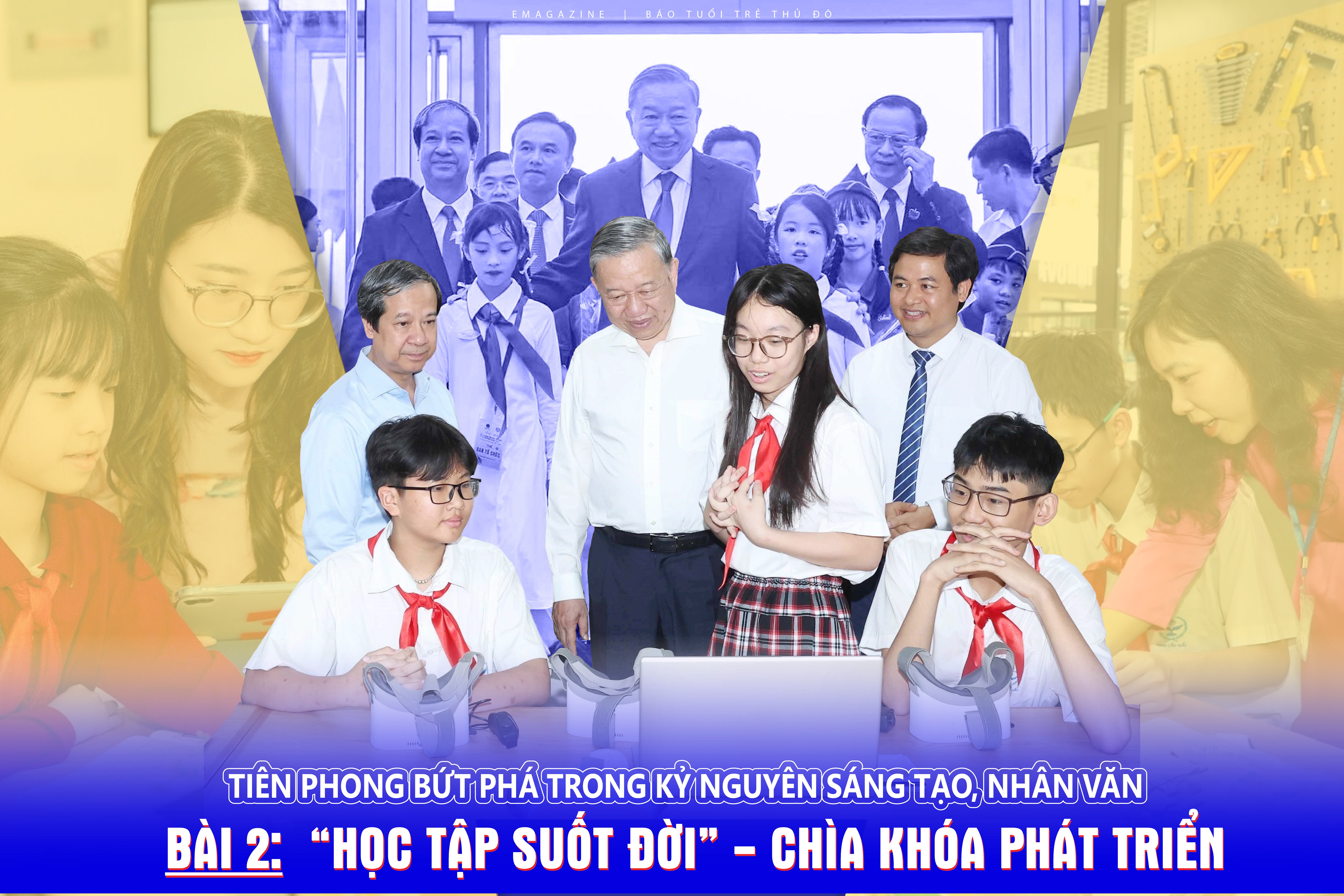 Bài 2: “Học tập suốt đời” - chìa khóa phát triển