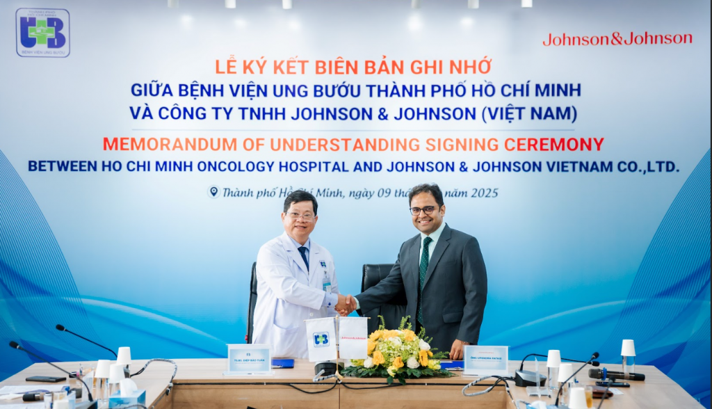 Johnson & Johnson ký kết Biên bản ghi nhớ hợp tác đầu tiên với Bệnh viện Ung bướu TP Hồ Chí Minh