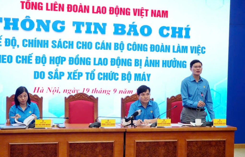 Đảm bảo chế độ, chính sách cho cán bộ công đoàn bị ảnh hưởng do sắp xếp bộ máy