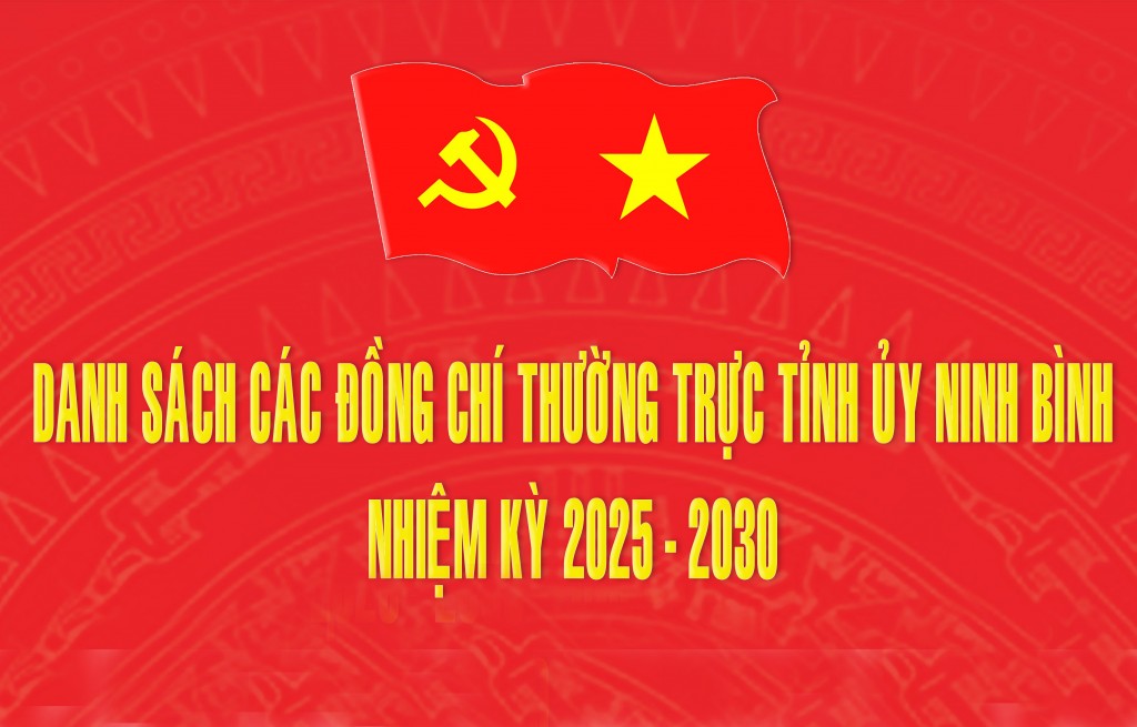 Ban Thường vụ Tỉnh ủy Ninh Bình, nhiệm kỳ 2025-2030