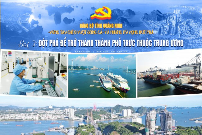 Bài 3: Đột phá để trở thành thành phố trực thuộc Trung ương